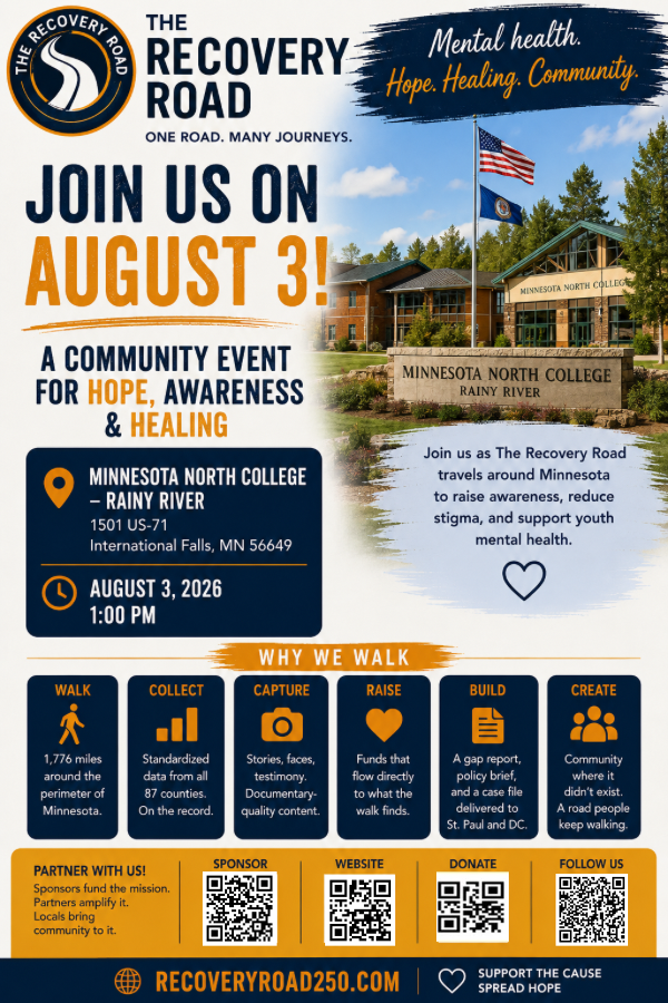 Event flyer for The Recovery Road community event on August 3, 2026 at Minnesota North College Rainy River in International Falls, Minnesota