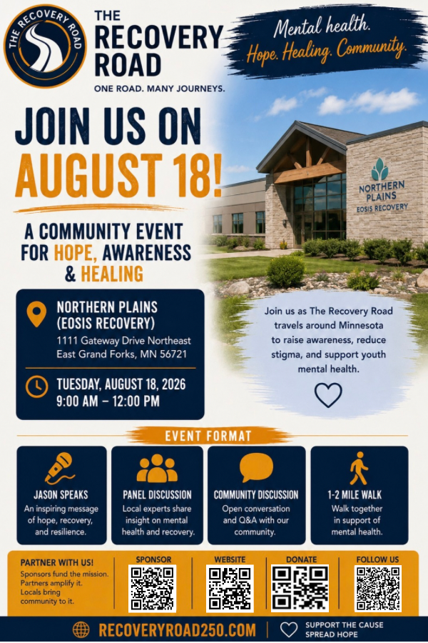 Event flyer for The Recovery Road community event on August 18, 2026 at Northern Plains EOSIS Recovery in East Grand Forks, Minnesota